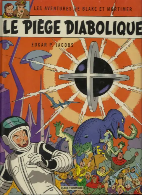 Couverture de l'album Blake et Mortimer Tome 9 Le piège diabolique