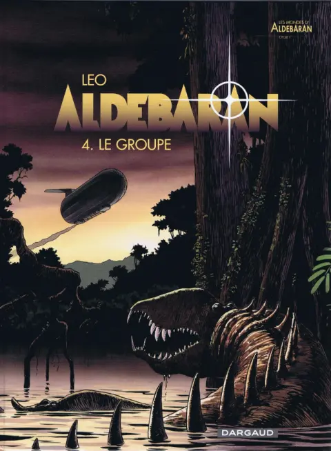 Couverture de l'album Aldébaran Tome 4 Le groupe