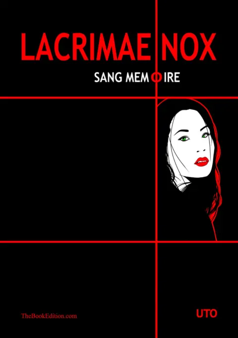 Lacrimae Nox Sang Mémoire