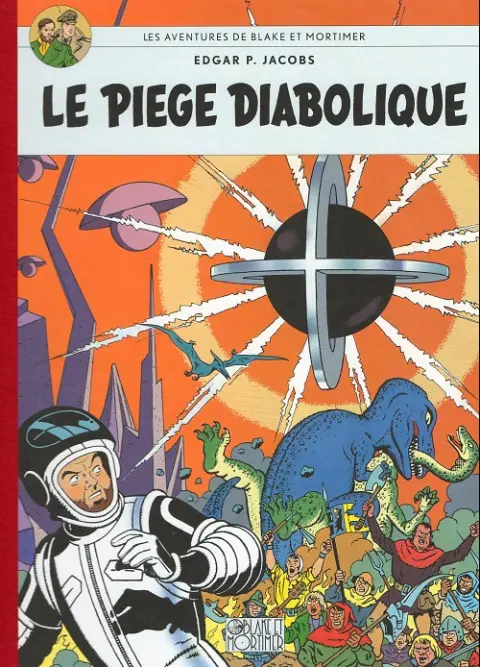 Couverture de l'album Blake et Mortimer Tome 9 Le piège diabolique