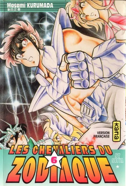 Saint Seiya - Les Chevaliers du Zodiaque 6 Tous autour d'Athéna pour combattre !