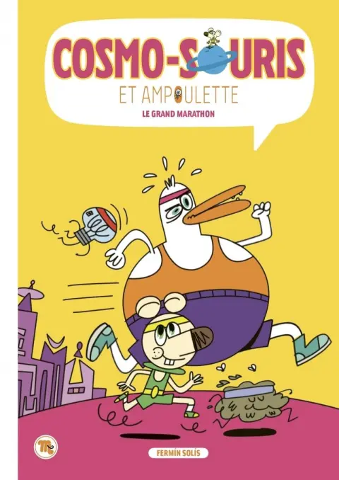 Cosmo-souris et ampoulette Tome 7 Le grand marathon