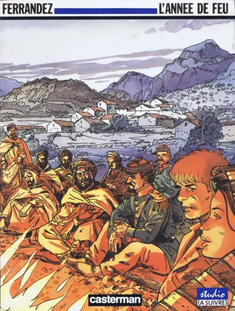 Carnets d'Orient Tome 2 L'année de feu