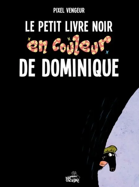 Dominique Tome 1 Le Petit Livre noir en couleur de Dominique