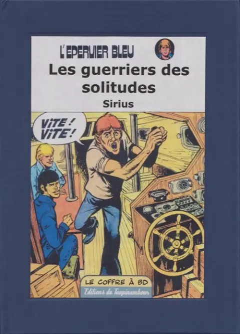 L'Épervier bleu Tome 11 Les guerriers des solitudes