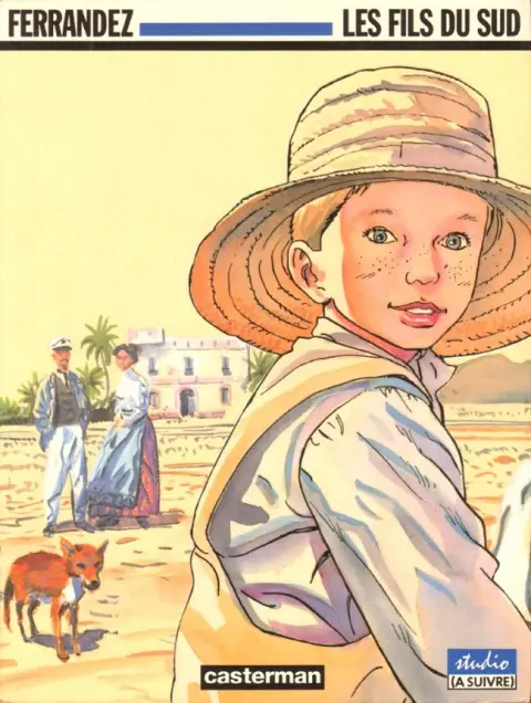 Carnets d'Orient Tome 3 Les fils du Sud
