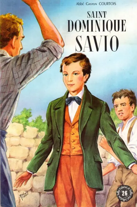 Belles histoires Belles vies Tome 26 Saint Dominique Savio