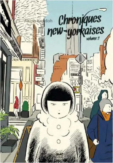 Chroniques New-yorkaises Volume 2