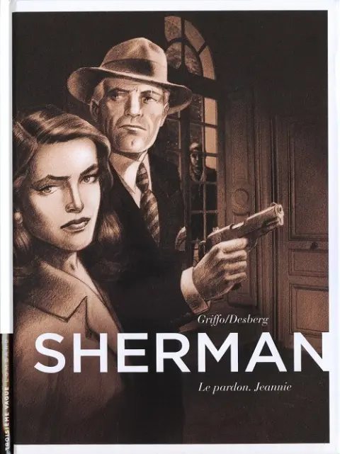 Sherman Tome 6 Le pardon. Jeannie