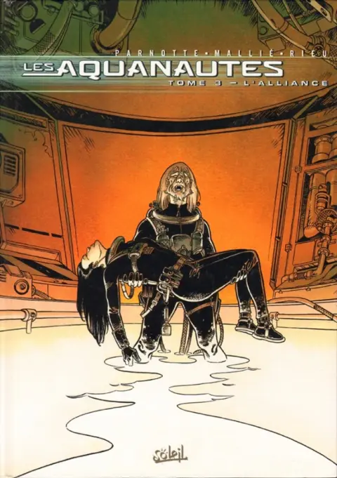 Les Aquanautes Tome 3 L'Alliance