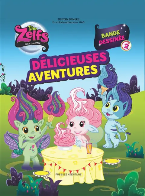 The Zelfs Tome 2 Délicieuses aventures