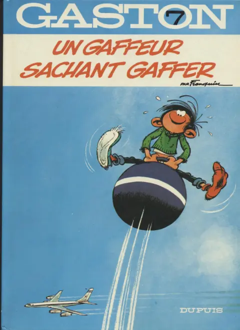 Couverture de l'album Gaston Tome 7 Un gaffeur sachant gaffer