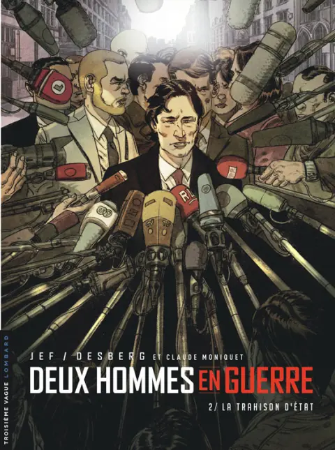 Couverture de l'album Deux hommes en guerre Tome 2 Trahison d'État
