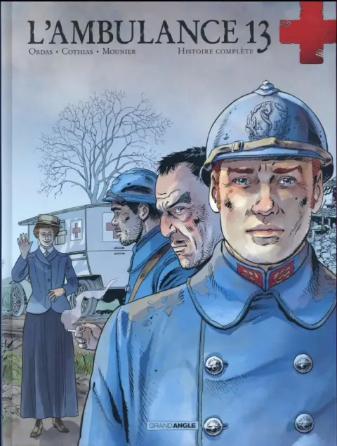 L'Ambulance 13 Histoire complète Volume 2