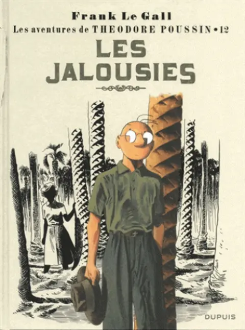 Théodore Poussin Tome 12 Les jalousies
