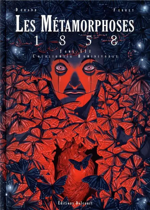 Les Métamorphoses 1858 Tome III Cochliomyia hominivorax