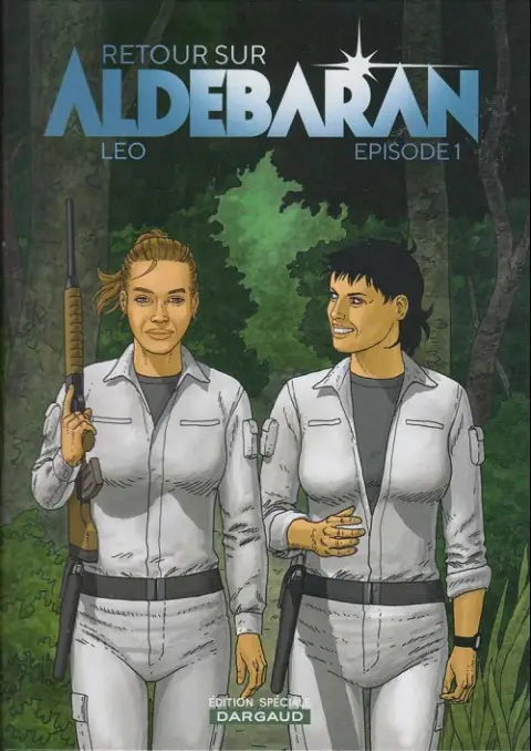 Couverture de l'album Retour sur Aldébaran Épisode 1