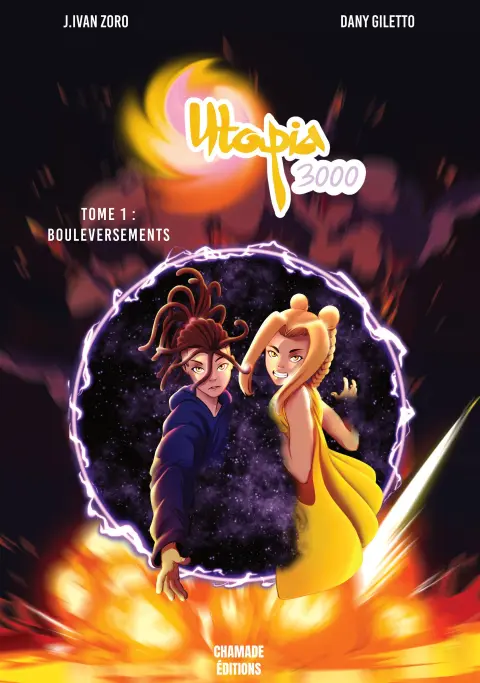 Utopia 3000 Tome 1 Bouleversements