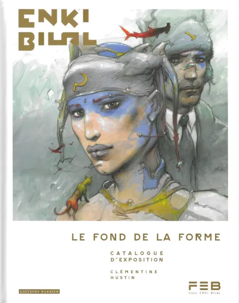 Le Fond de la forme