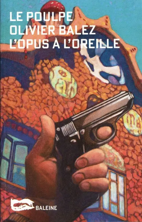 Le Poulpe L'opus à l'oreille