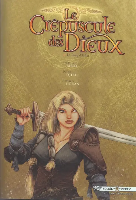 Autre de l'album Le Crépuscule des dieux Tome 8 Le sang d'Odin