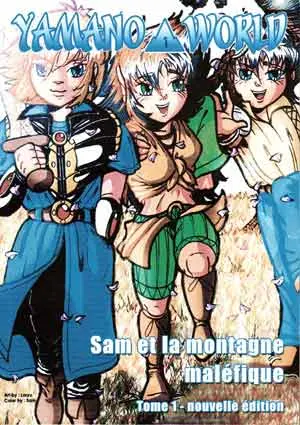 Yamano world Tome 1 Sam et la montagne magique