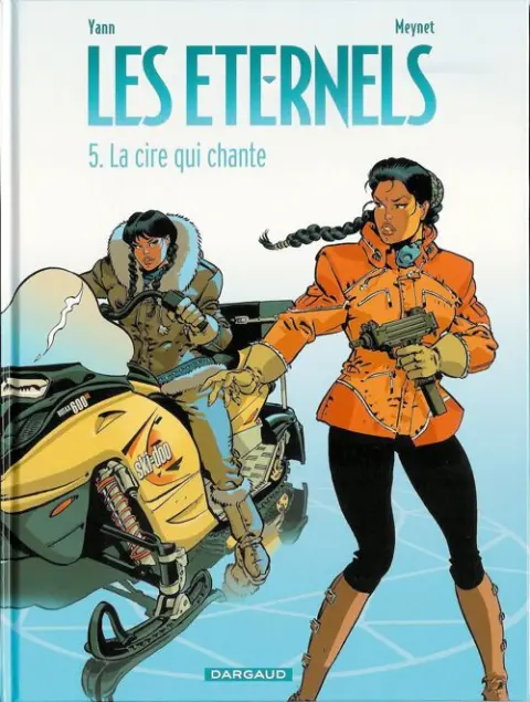 Les Éternels Tome 5 La cire qui chante