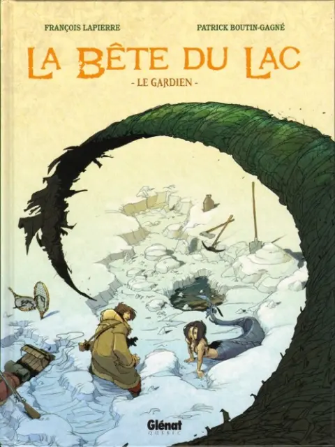 La Bête du Lac Tome 1 Le gardien
