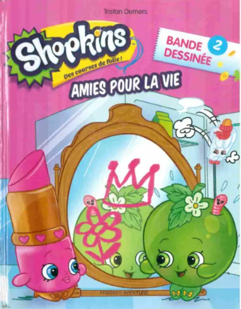 Shopkins - Des courses de folie ! Tome 2 Amies pour la vie