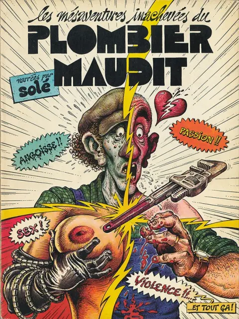 Plombier maudit Les mésaventures inachevées du Plombier maudit