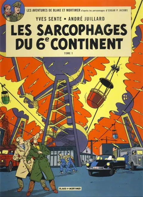 Couverture de l'album Blake et Mortimer Tome 16 Les Sarcophages du 6e continent - Tome 1