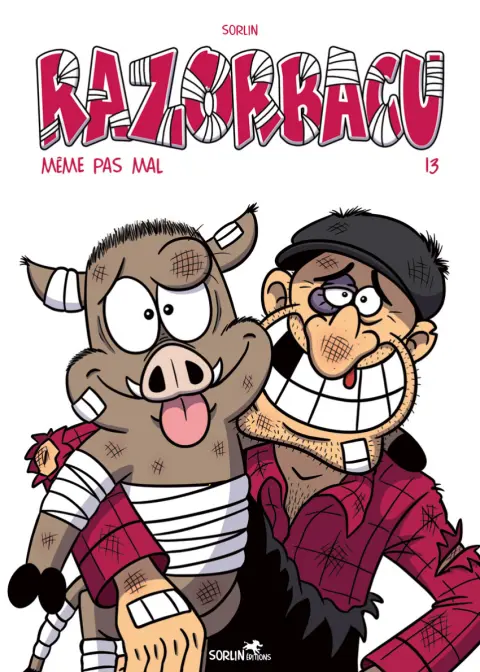 Razorbacu Tome 13 Même pas mal
