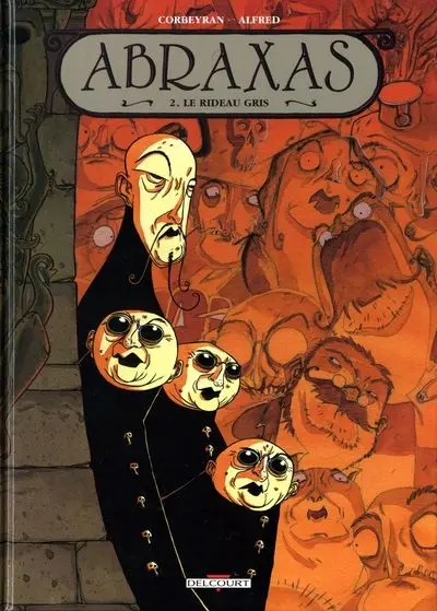 Abraxas Tome 2 Le rideau gris