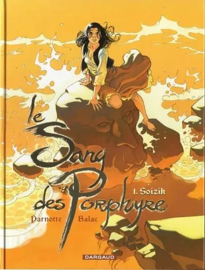 Le sang des Porphyre Tome 1 Soizik