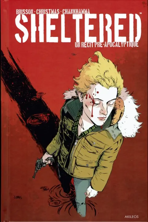 Sheltered Sheltered - Un récit pré-apocalyptique