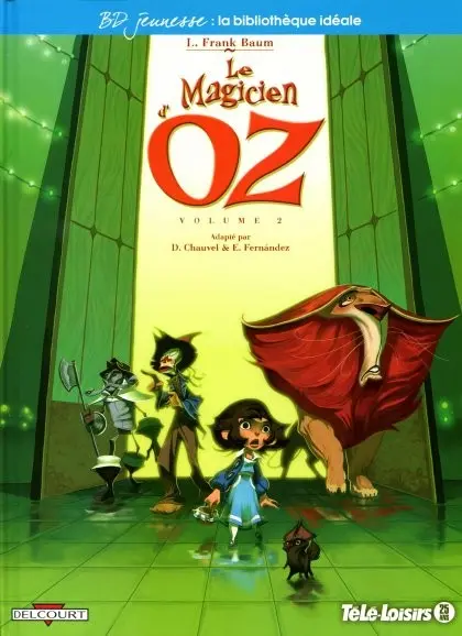 Le Magicien d'Oz Volume 2