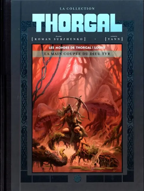 Couverture de l'album Les mondes de Thorgal - Louve Tome 2 La main coupée du dieu Tyr