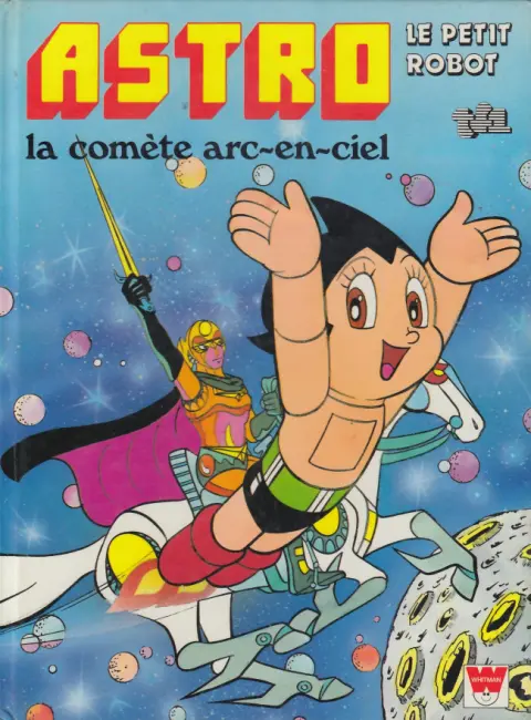 Astro le petit robot La comète arc-en-ciel