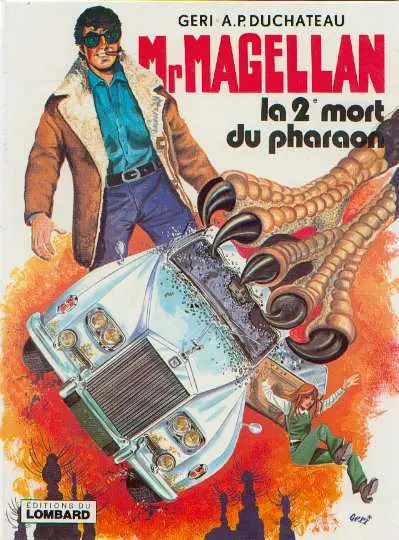 Mr Magellan Le Lombard Tome 1 La 2e mort du pharaon