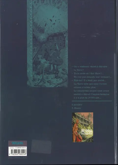 Verso de l'album Terra incognita Tome 1 Les survivants