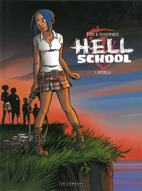 Hell School Tome 1 Rituels
