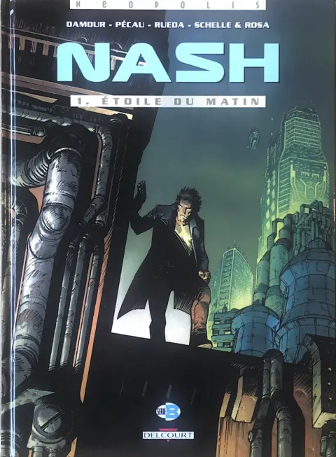 Nash Tome 1 Étoile du matin
