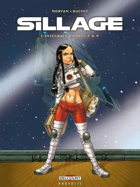 Couverture de l'album Sillage L'Intégrale Tomes 7 à 9