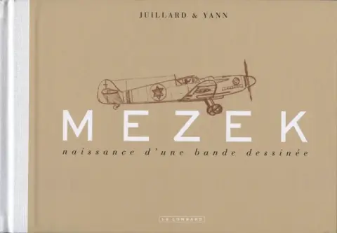 Mezek Naissance d'une bande dessinée