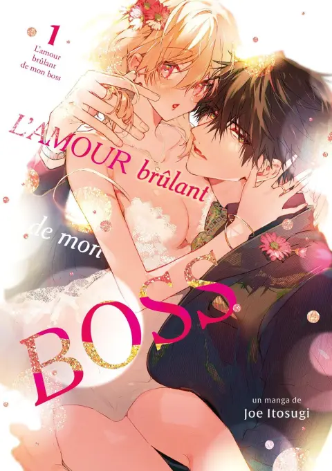 L'amour brûlant de mon boss 1