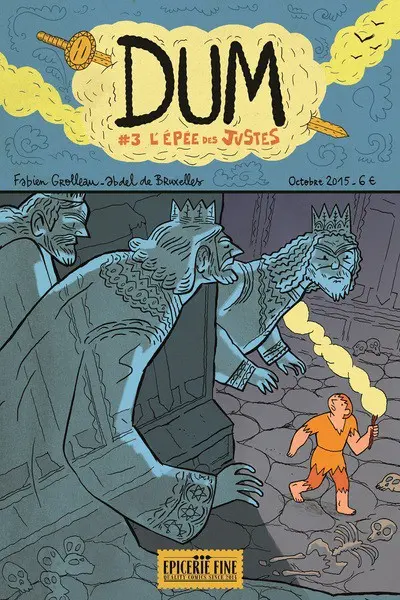 Dum Tome 3 L'épée des justes