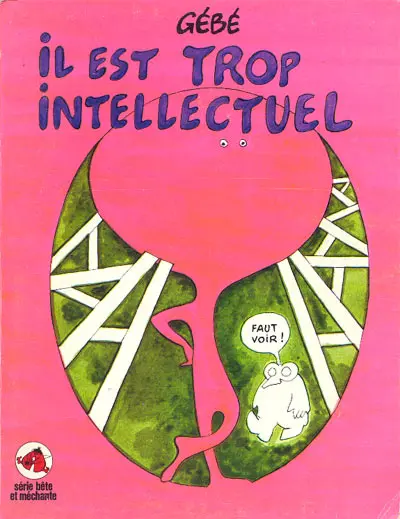 Couverture de l'album Il est trop intellectuel