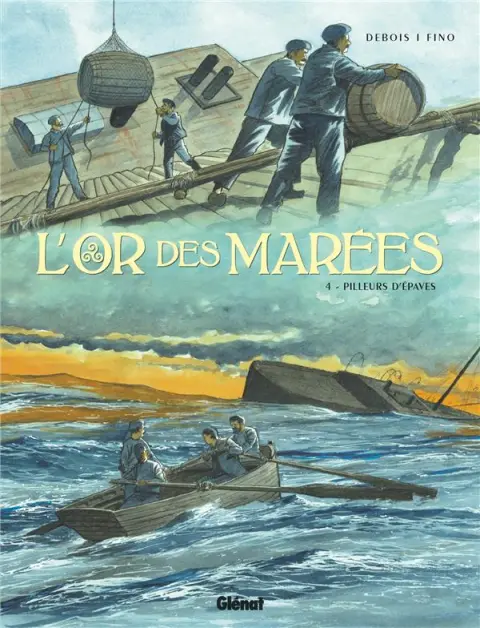 L'or des marées Tome 4 Pilleurs d'épaves