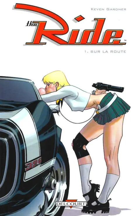 The Ride Tome 1 Sur la route
