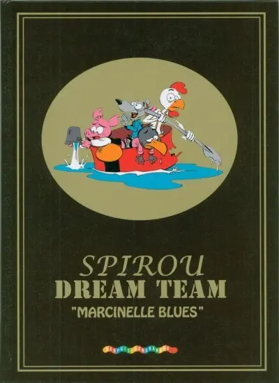 Spirou Dream Team Marcinelle blues